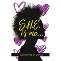 S.H.E. is me... - Paperback