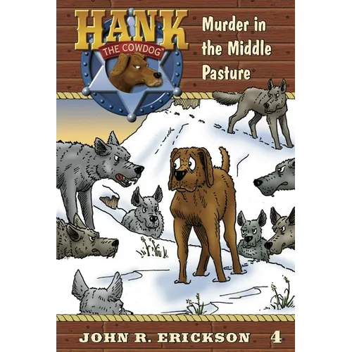 Murder in the Middle Pasture - Hardcover