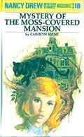 Mystery of the Moss-Covered Mansion - Hardcover