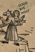 Goodbye Wolf - Paperback