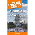 The Pocket Idiot's Guide to Spanish Phrases, 3rd Edition - Paperback