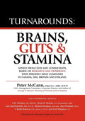 Turnarounds: Brains, Guts & Stamina - Paperback