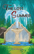 The Lost Summer - Hardcover