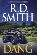 Dang: A Humorous Mystery - Hardcover