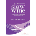 Slow Wine USA Guide 2025 - Paperback