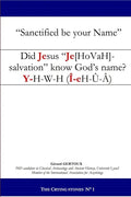 Did Jesus "Je[hovah]-salvation" know God's name? - Paperback