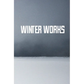Winter Works - Paperback