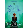 Murder in Ratcliffe: A riveting Victorian murder mystery - Paperback