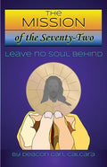 The Mission of The Seventy-Two - Paperback