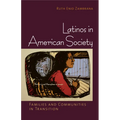 Latinos in American Society - Paperback