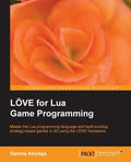 Love2d for Lua Game Programming - Paperback