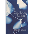 Of Cautious Steps - Paperback
