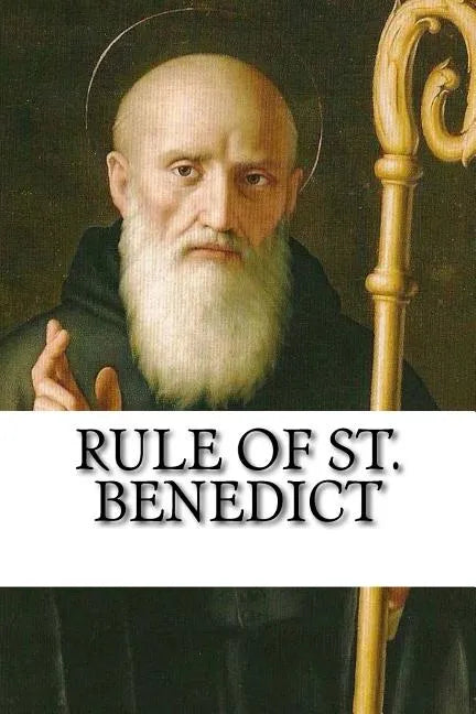 Rule of St. Benedict - Paperback