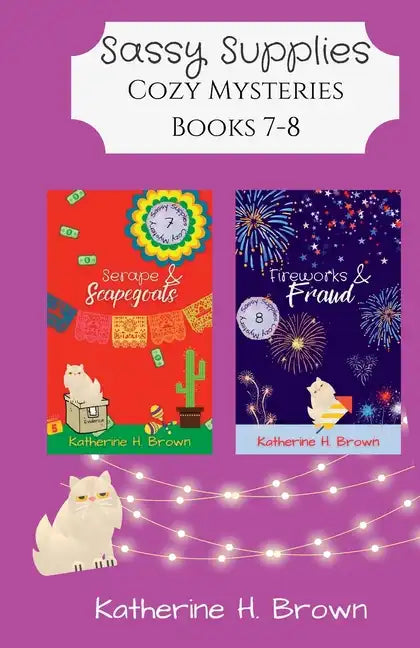 Sassy Supplies Cozy Mysteries Books 7-8 - Paperback