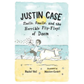 Justin Case: Shells, Smells, and the Horrible Flip-Flops of Doom - Paperback