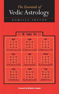 The Essentials of Vedic Astrology - Hardcover