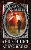The Crane Diaries: The Red Church - Paperback