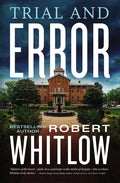 Trial and Error: A Legal Suspense - Paperback