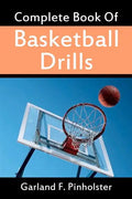 Complete Book Of Basketball Drills - Paperback