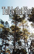 Tall is the Pine - Paperback