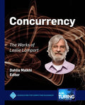 Concurrency: The Works of Leslie Lamport - Hardcover