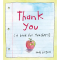 Thank You: (A Book for Teachers) - Hardcover