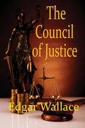 The Council of Justice - Paperback