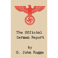 The Official German Report - Hardcover
