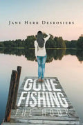 Gone Fishing: The Hook - Paperback