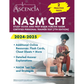 NASM CPT Study Guide 2024-2025: 2 Practice Exams and Prep Book for the NASM Certified Personal Trainer Test [7th Edition] - Paperback