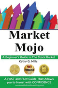 Market Mojo: A Beginner's Guide to the Stock Market - Paperback