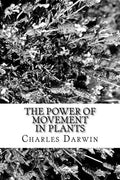 The Power of Movement in Plants - Paperback