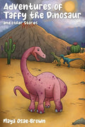 Adventures of Taffy the Dinosaur and Other Stories - Paperback