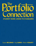 The Portfolio Connection: Student Work Linked to Standards - Hardcover