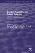 Cancer, Nutrition, and Eating Behavior: A Biobehavioral Perspective - Paperback