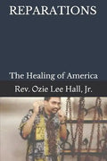 Reparations: The Healing of America - Paperback