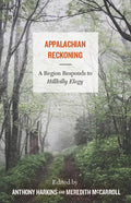 Appalachian Reckoning: A Region Responds to Hillbilly Elegy - Paperback