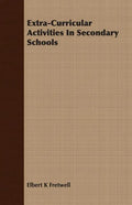 Extra-Curricular Activities In Secondary Schools - Paperback