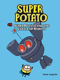 Super Potato and the Castle of Robots: Book 5 - Paperback