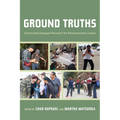 Ground Truths: Community-Engaged Research for Environmental Justice - Paperback