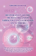 Restoration of the Human Organism through Concentration on Numbers - Paperback