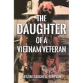 Daughter of a Vietnam Veteran - Paperback