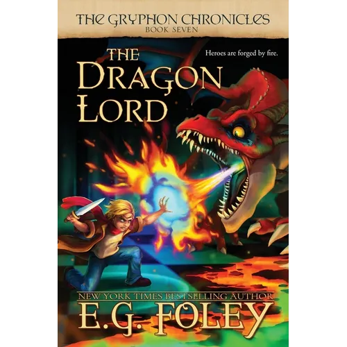 The Dragon Lord (The Gryphon Chronicles, Book 7) - Paperback