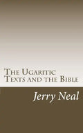The Ugaritic Texts and the Bible - Paperback