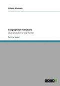 Geographical Indications: Local products in a local market - Paperback