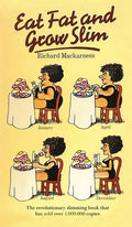 Eat Fat And Grow Slim - Hardcover