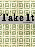 Take It - Paperback