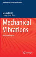Mechanical Vibrations: An Introduction - Hardcover