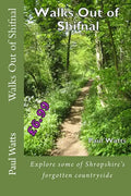 Walks Out of Shifnal - Paperback