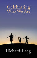Celebrating Who We Are - Paperback